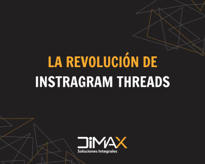 la revolucion de instagram threads dimax